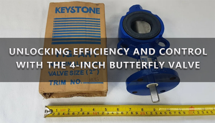 4 inch butterfly valve